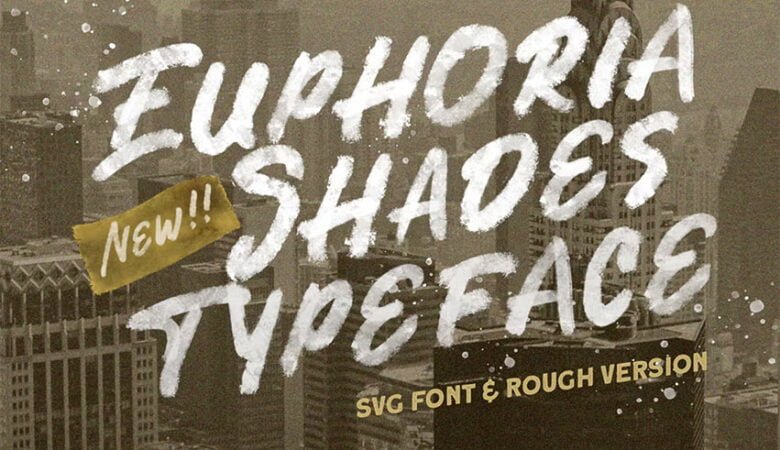 Euphoria Shades Font