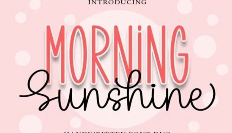 Morning Sunshine Font