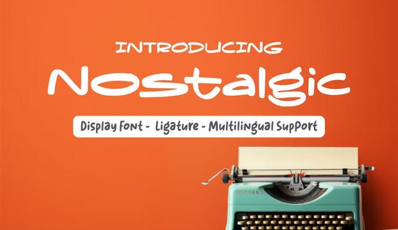Nostalgic Font