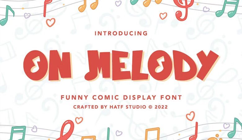 On Melody Font
