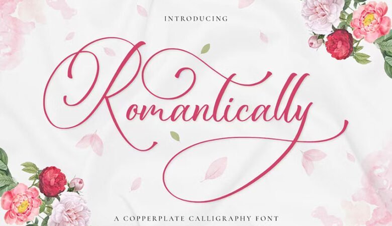 Romantically Font