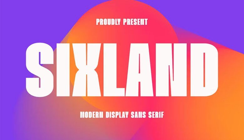 Sixland Font