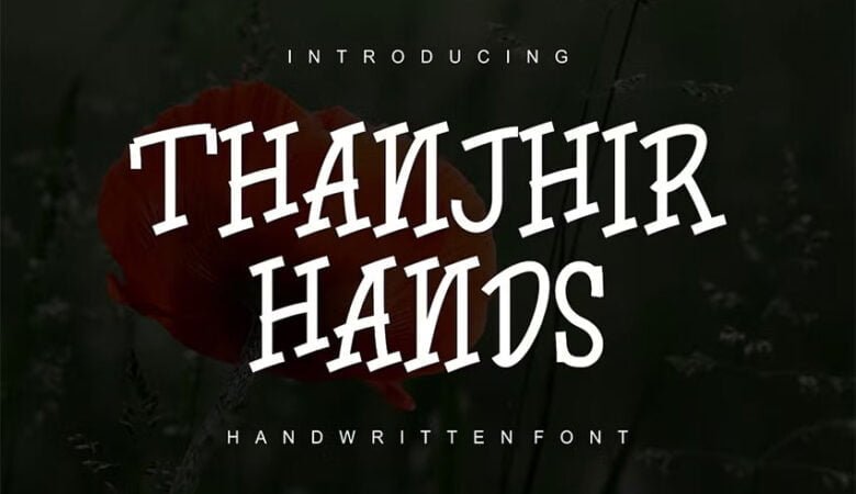 Thanjhir Hands Font