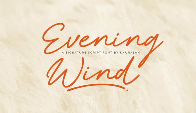 Evening Wind Font
