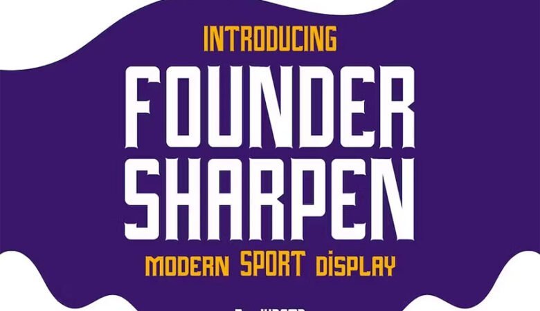 Founder Sharpen Font