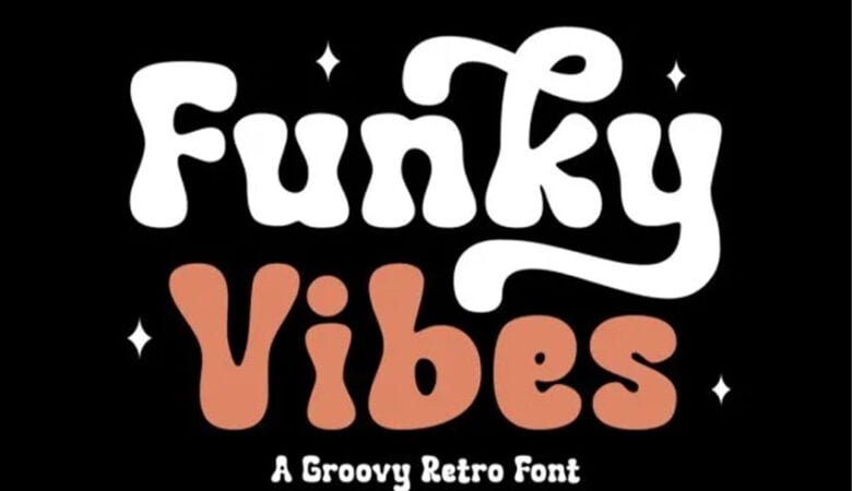 Funky Vibes Font