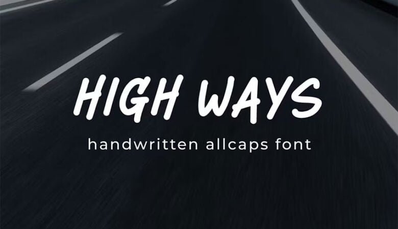 High Ways Font