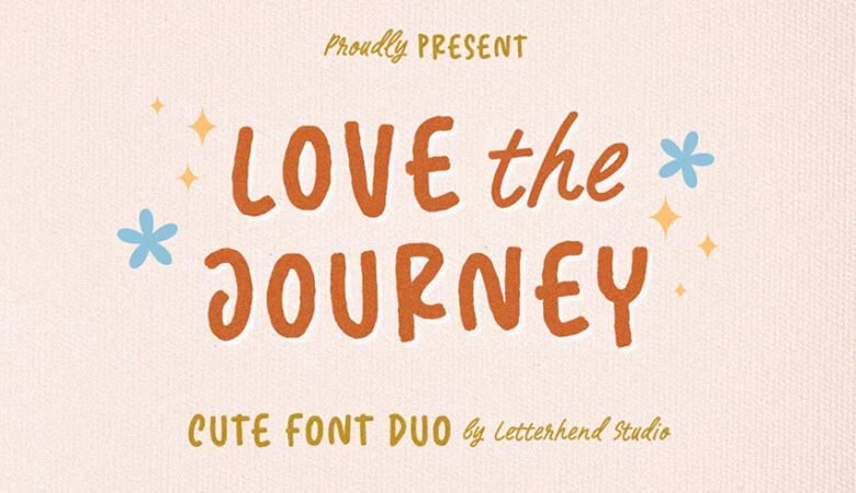 Love The Journey Font