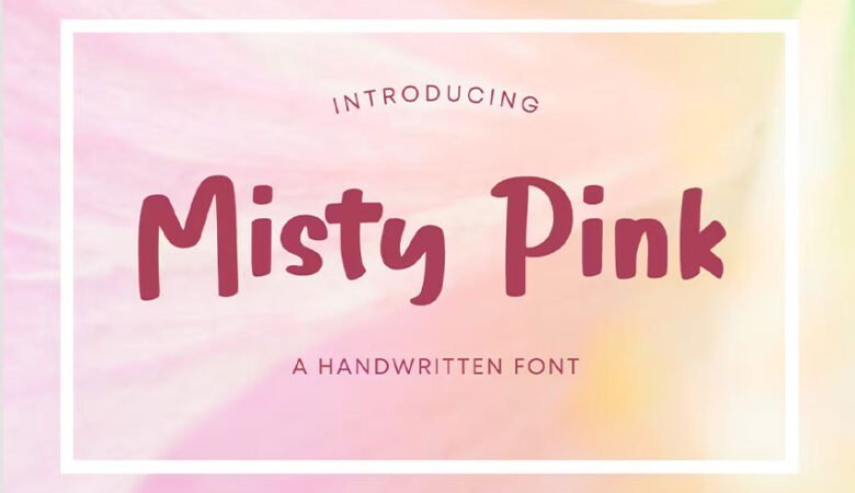Misty Pink Font