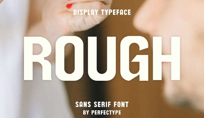 Rough Font