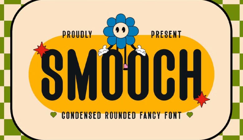 Smooch Font