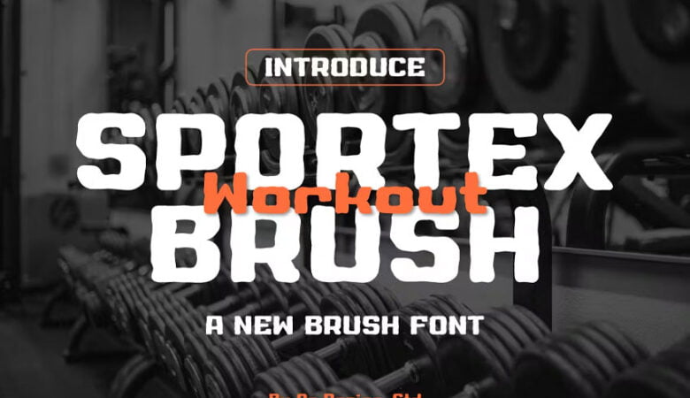 Sportex Workout Brush Font