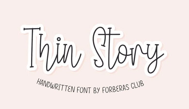 Thin Story Font