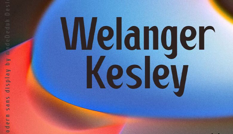 Welanger Kesley Font