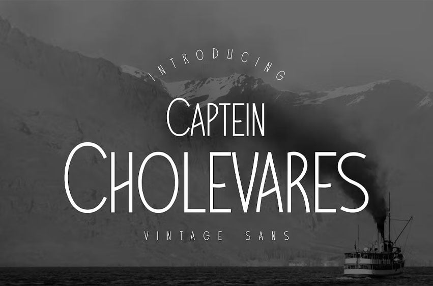 Captain Cholevares Font