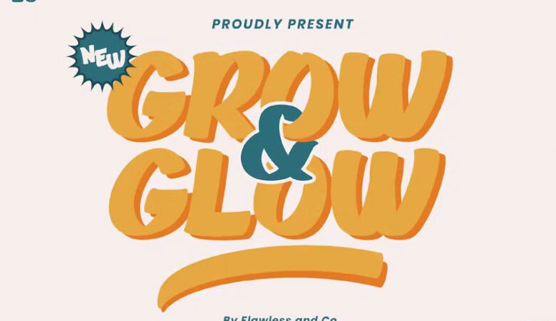 Grow and Glow Font