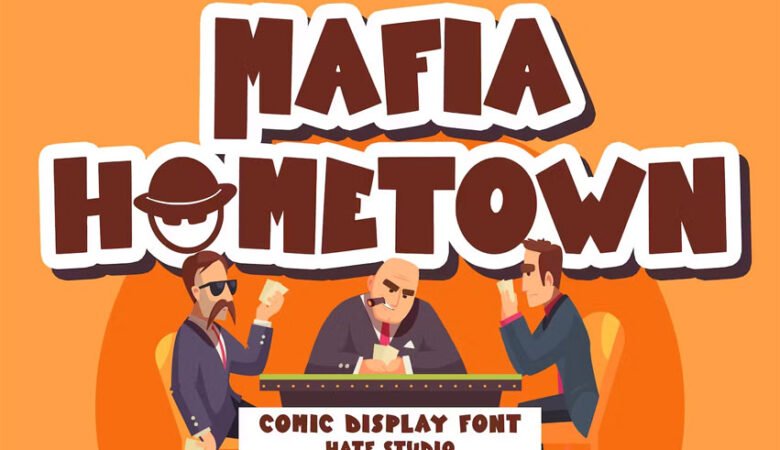 Mafia Hometown Font