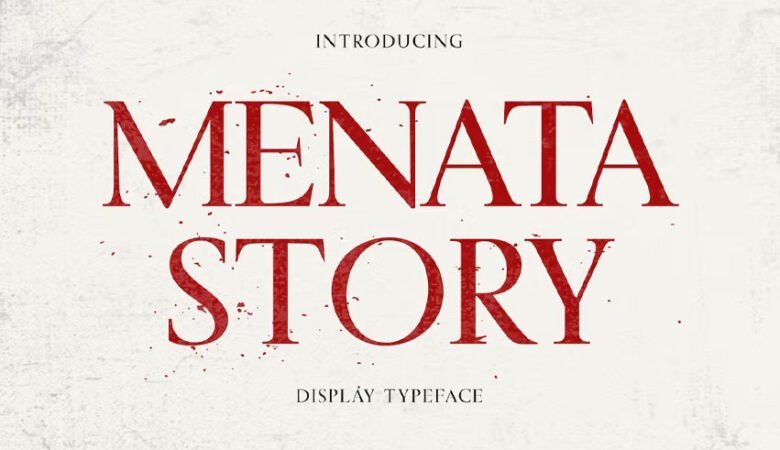 Menata Story Font