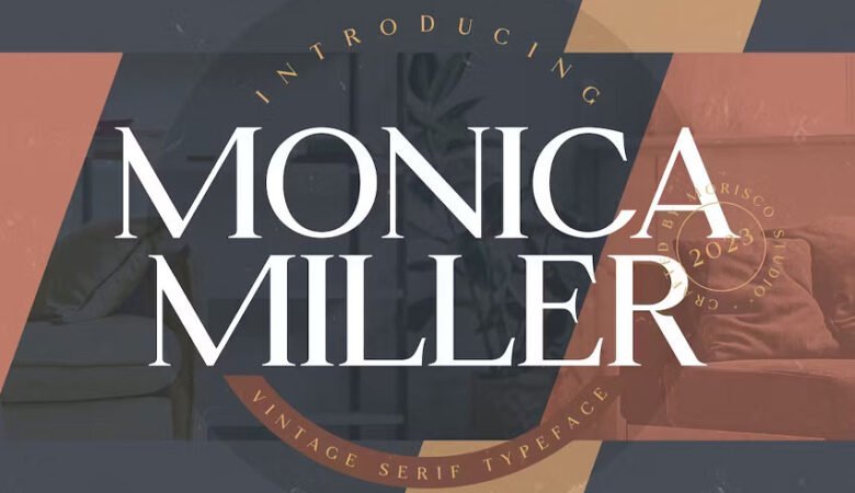 Monica Miller Font