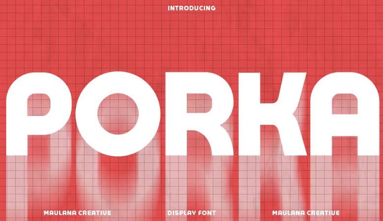 Porka Font