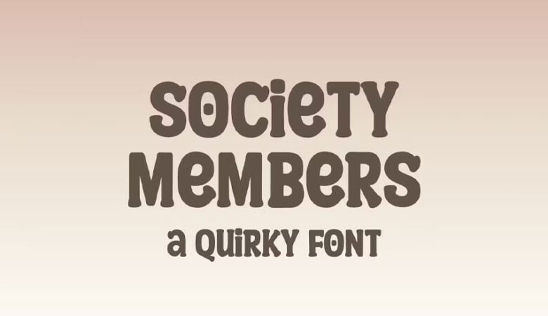 Society Members Font