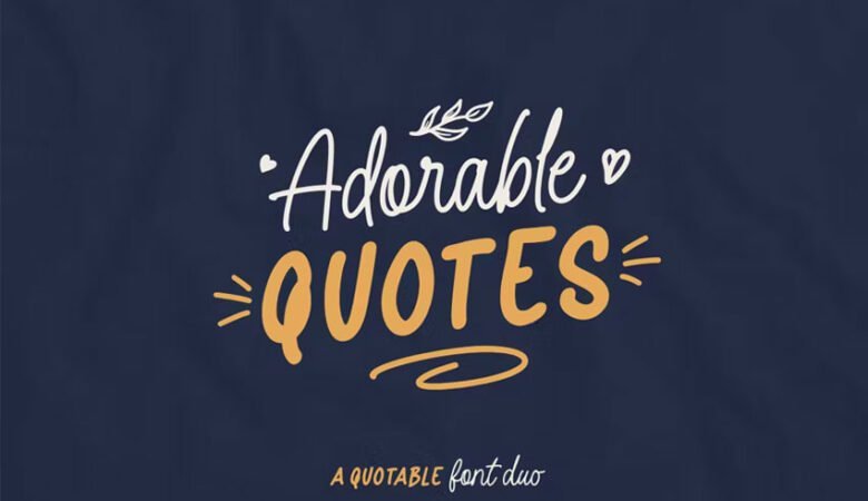 Adorable Quotes Font