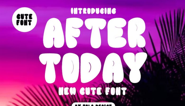 After Today Font