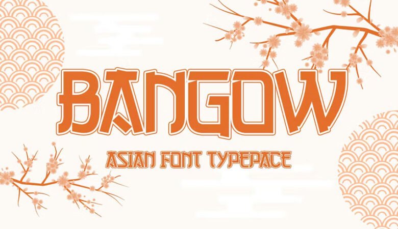 Bangow Font