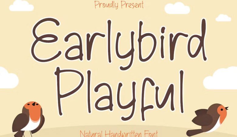 Earlybird Playful Font