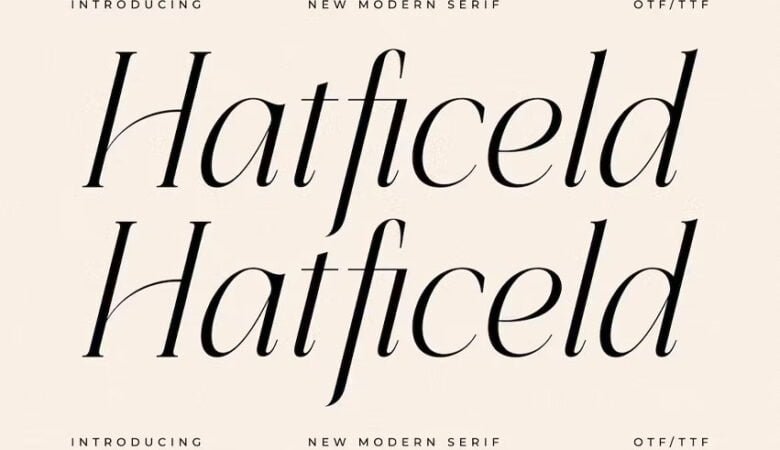Hatficeld Font