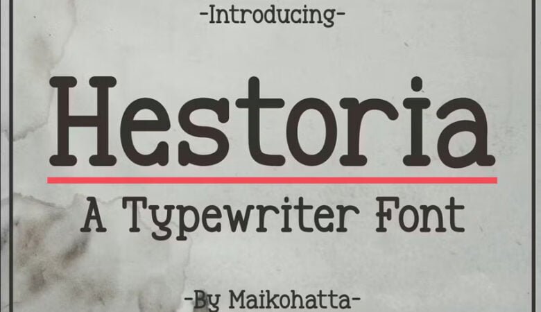 Hestoria Font