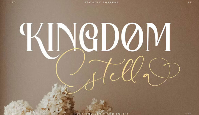 Kingdom Estella Font