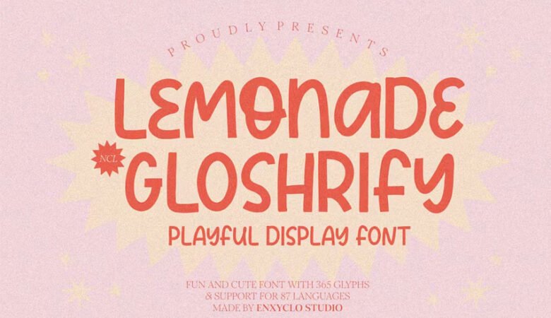NCL Lemonade Gloshrify Font