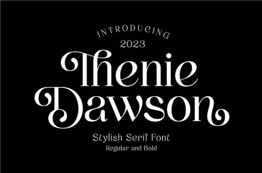 Thenie Dawson Font