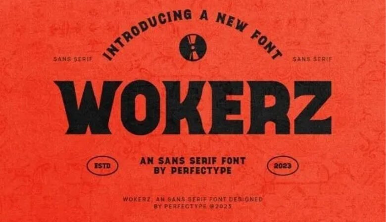 Wokerz Font