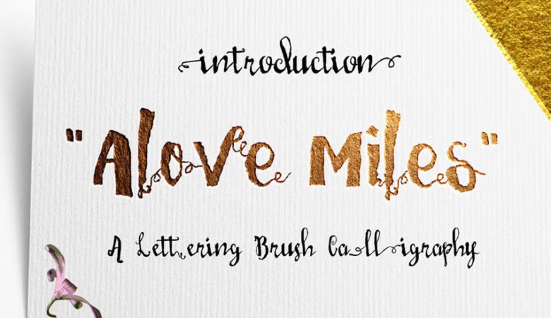 A Love Miles Font