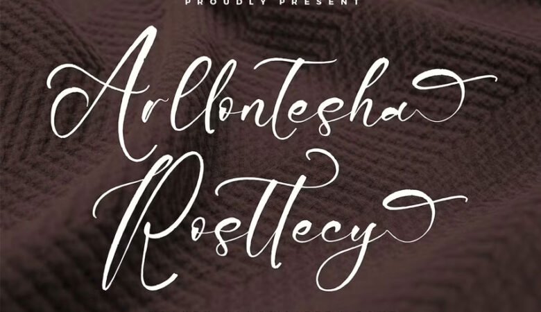 Arllontesha Rosttecy Font