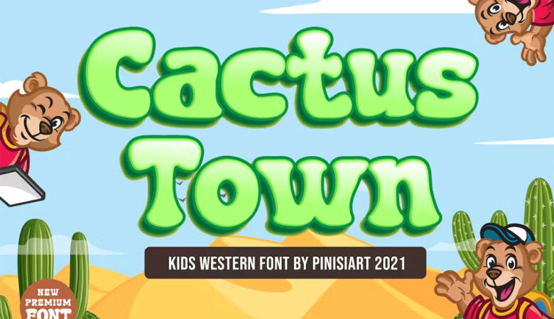 Cactus Town Font