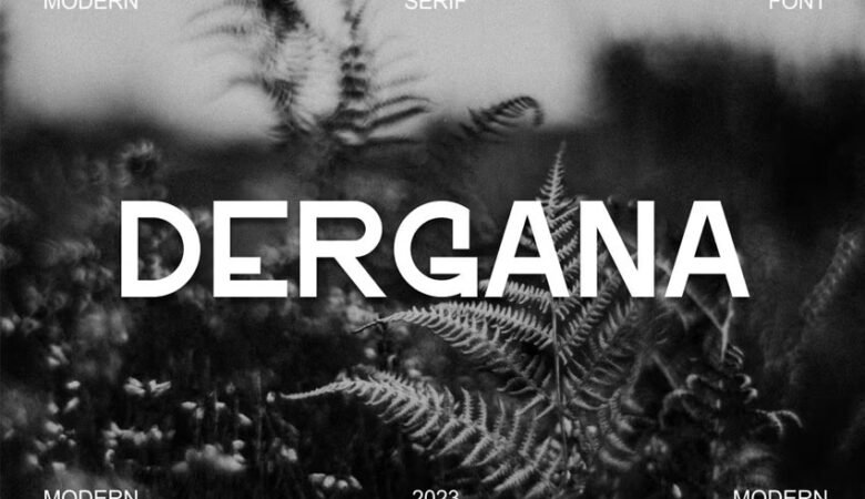 Dergana Font