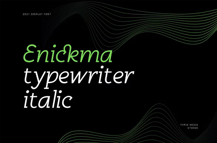 Enickma Font