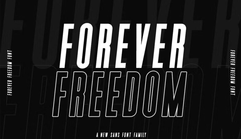 Forever Freedom Font