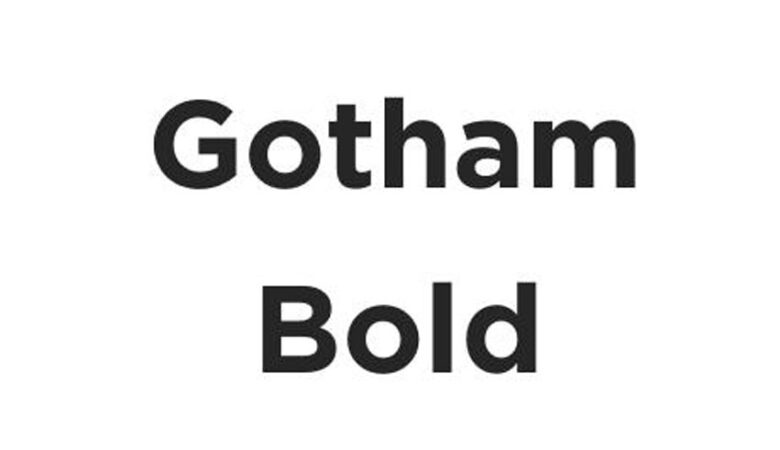 Gotham Bold Font