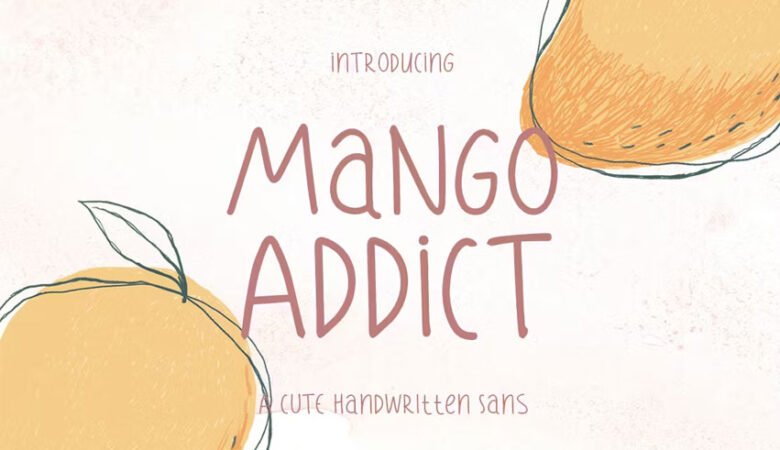 Mango Addict Font