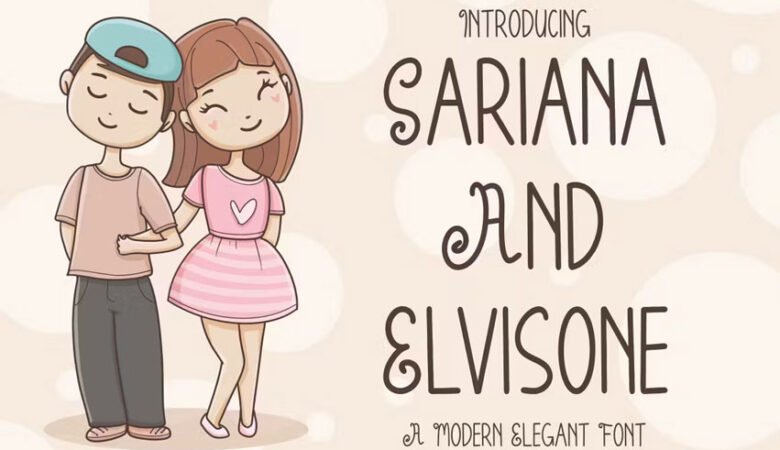 Sariana And Elvisone Font