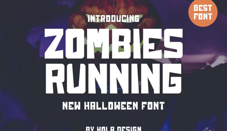 Zombies Running Font