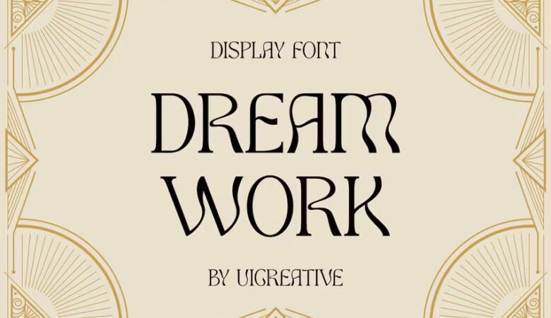 Dream Work Font