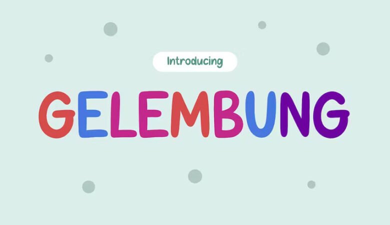 Gelembung Font