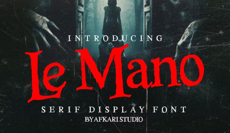 Le Mano Font