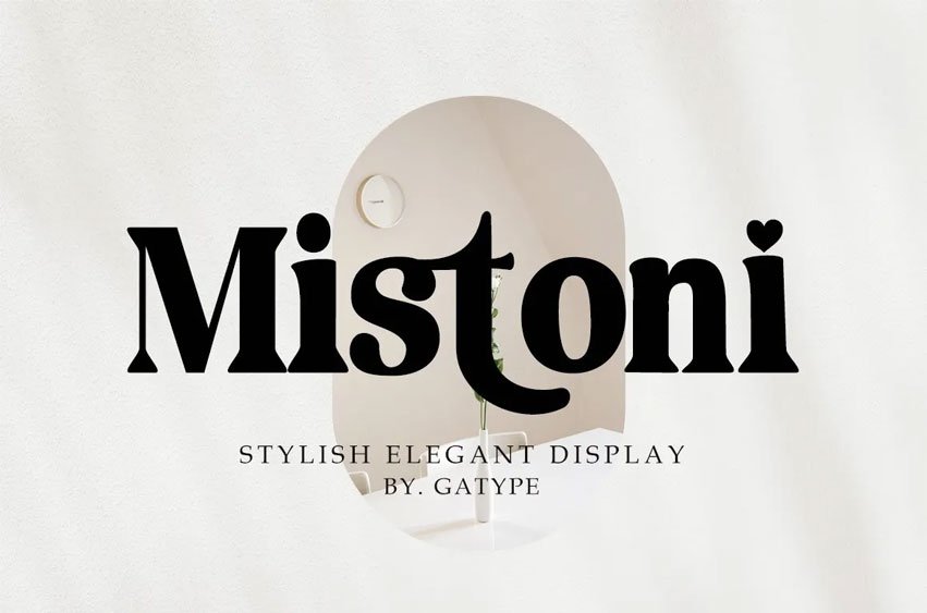 Mistoni Font