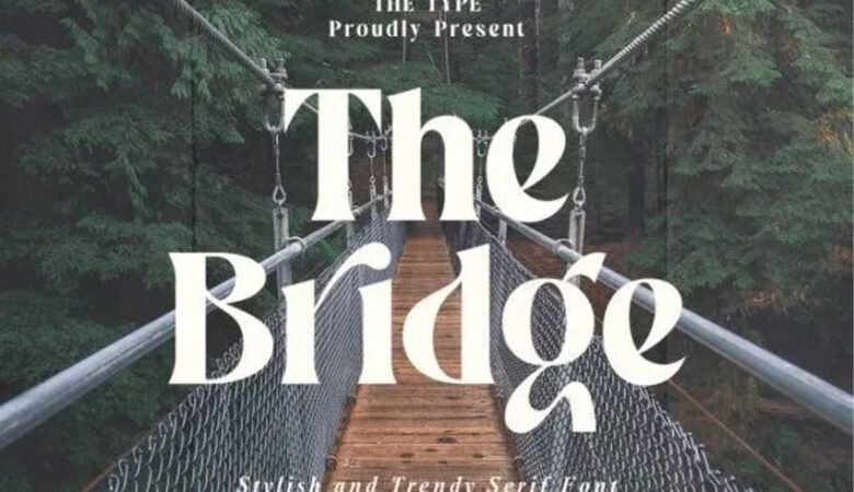The Bridge Font